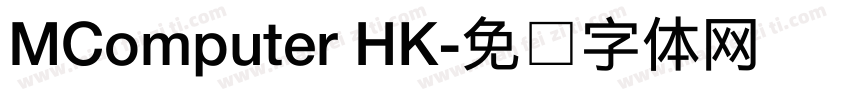 MComputer HK字体转换
